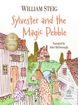 Sylvester and the Magic Pebble - New York Public Library - OverDrive